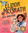 Elinor McGrath, Pet Doctor: The Story of America's First Female Veterinarian