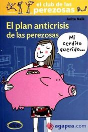 Portada de El plan anticrisis de las perezosas