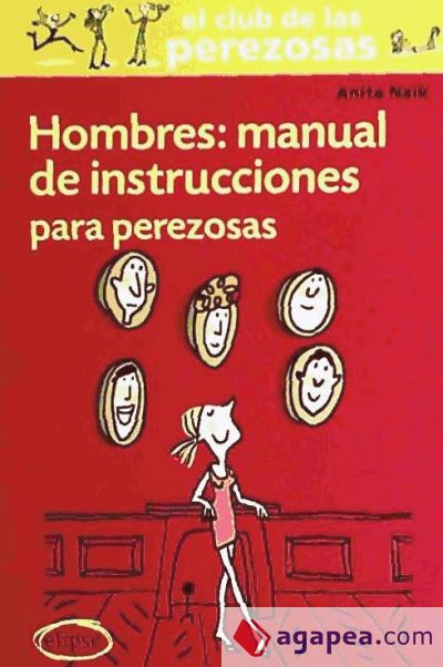 Hombres: Manual de instruccines para perezosa