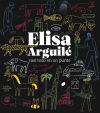 Elisa Arguilé. Casi todo en un punto