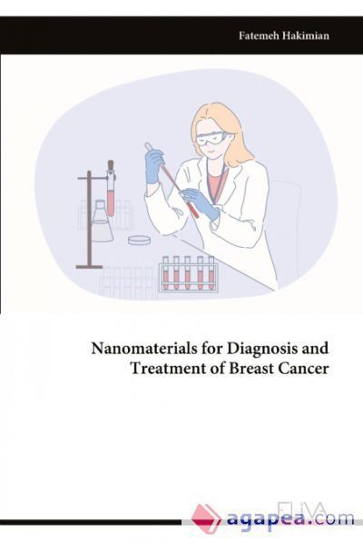 NANOMATERIALS FOR DIAGNOSIS AND TREATMENT OF BREAST CANCER - FATEMEH ...