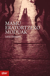 Portada de Mamu eratortzeko moduak