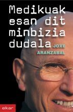 Portada de Medikuak esan dit minbizia dudala (Ebook)