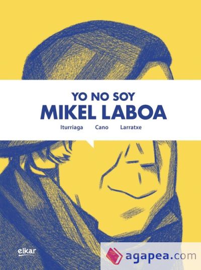 Yo no soy Mikel Laboa