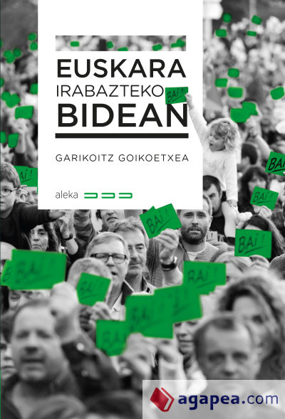 Euskara irabazteko bidea