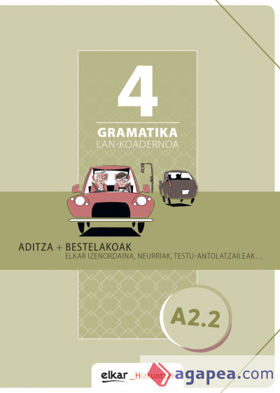 GRAMATIKA LAN KOADERNOA 4. A2.2