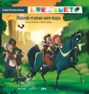 Portada de Haizeak eraman zuen mapa: Lur eta Amets. Euskal Herriaren historia