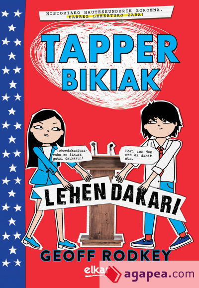 TAPPER BIKIAK. LEHENDAKARI