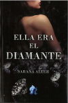 Ella era el diamante