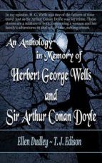 Portada de An Anthology in Memory of Herbert George Wells and Sir Arthur Conan Doyle (Ebook)