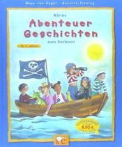 Portada de Kleine Abenteuer-Geschichten zum Vorlesen