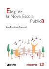 Elogi de la Nova Escola P&uacute;blica