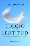 Elogio a la lentitud (bolsillo)