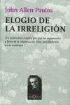 Elogio De La Irreligión