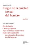 Elogio de la quietud sexual del hombre: (panfletos)