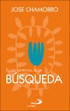 Elogio espiritual de la b&uacute;squeda