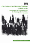Els Coloquios Cataluña-Castilla"" (1964-1971)""