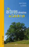 Els arbres silvestres de Catalunya