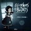 Els colors oblidats i altres relats il·lustrats