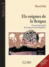 Els enigmes de la llengua: Una nova percepció de la supervivència lingüística