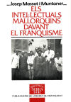 Els intel·lectuals mallorquins davant el franquisme