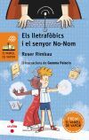 Els lletraf&ograve;bics i el senyor No-Nom