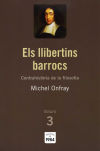 Els llibertins barrocs (Contrahistòria de la filosofia, 3)