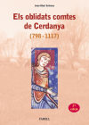 Els oblidats comtes de Cerdanya (798-1117)