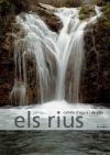 Els rius, camins d’aigua i de vida