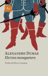 Els Tres Mosqueters De Alexandre Dumas