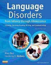 Portada de Language Disorders from Infancy through Adolescence
