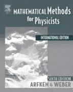 MATHEMATICAL METHODS FOR PHYSICISTS - ARFKEN, GEORGE B; WEBER 