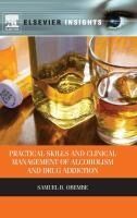 Portada de Practical Skills and Clinical Management of Alcoholism & Drug Addiction