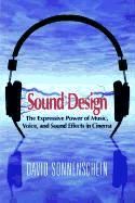 Portada de Sound Design: The Expressive Power of Music, Voice and Sound Effects in Cinema