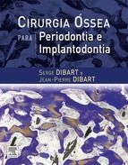 Portada de Cirurgia &Oacute;ssea para Periodontia e Implantodontia (Ebook)