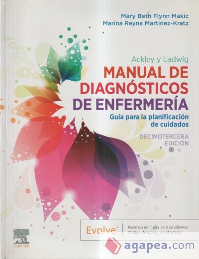 Ackley y Ladwig. Manual de Diagnósticos de Enfermería