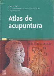 ATLAS DE ACUPUNTURA (3ª ED.) - CLAUDIA FOCKS - 9788491132769