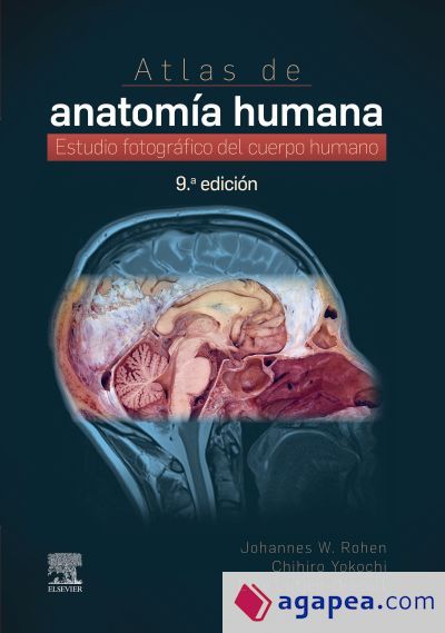 Atlas de anatom&iacute;a humana: Estudio fotogr&aacute;fico del cuerpo humano