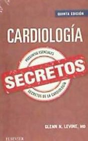 Portada de Cardiología. Secretos (5ª ed.)