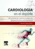 Portada de Cardiología en el deporte: revisión de casos clínicos basados en la evidencia
