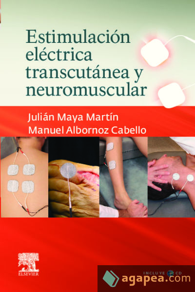 Estimulación eléctrica transcutánea y neuromuscular + CD-ROM