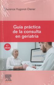 Portada de Guía práctica de la consulta en geriatría
