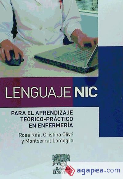 Lenguaje NIC para el aprendizaje teórico-práctico en enfermería