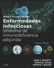 Portada de Mandell, Douglas y Bennett. Enfermedades infecciosas. Síndrome de inmunodeficiencia adquirida