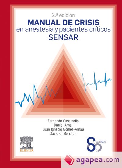 Manual de crisis en anestesia y pacientes críticos SENSAR