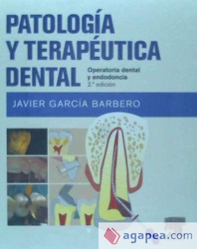 Patología y terapéutica dental