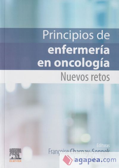 Principios de enfermería en oncología: Nuevos retos