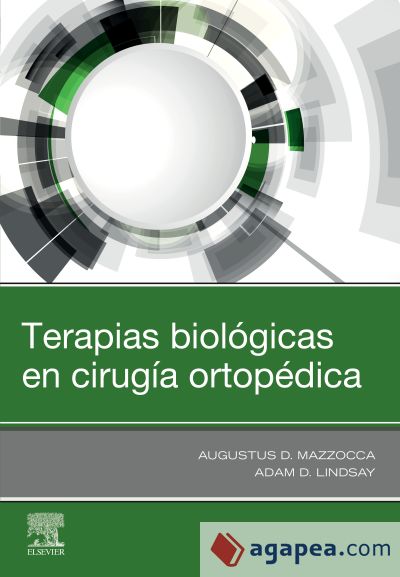 TERAPIAS BIOLÓGICAS EN CIRUGÍA ORTOPÉDICA