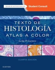 Portada de Texto de histología + StudentConsult (4ª ed.)