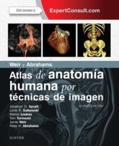 Portada de Weir y Abrahams. Atlas de anatomía humana por técnicas de imagen + ExpertConsult (5ª ed.)